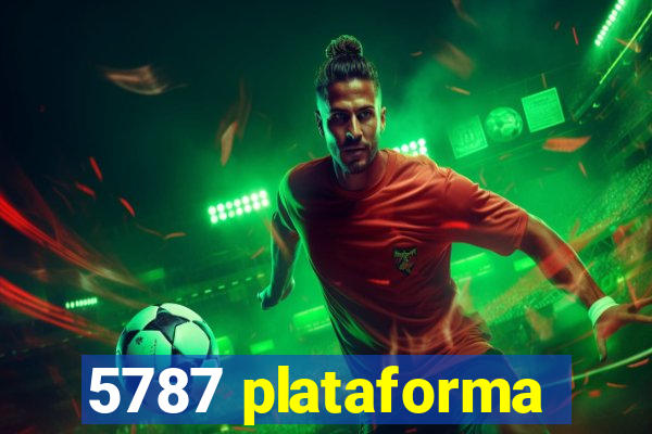 5787 plataforma